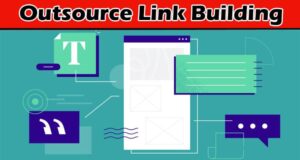 Ways How to Outsource Link Building